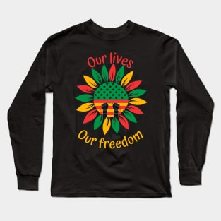 Juneteenth African American Freedom Black History Long Sleeve T-Shirt